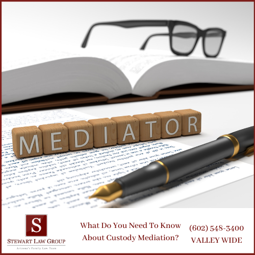 what to ask for in child custody mediation - stewart law group phoenix az